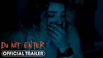 Do Not Enter Fragman görüntüsü