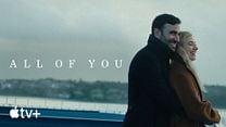 All Of You Fragman görüntüsü