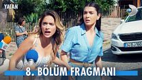 Yalan 8.Bölüm Fragman VCRH STCRH görüntüsü