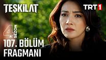 Teşkilat 107.Bölüm Fragman VCRH STCRH görüntüsü