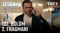 Teşkilat 132.Bölüm Fragman VCRH STCRH görüntüsü