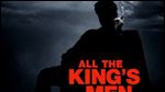 All the King’s Men Orijinal Fragman görüntüsü