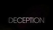 Deception Orijinal Fragman görüntüsü