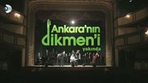 Ankara'nın Dikmen'i - Fragman