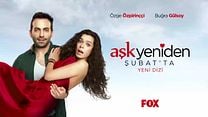 Aşk Yeniden - İlk Fragman görüntüsü