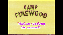 Wet Hot American Summer "Camp Firewood" Trailer görüntüsü