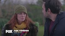 Aşk Yeniden 35.Bölüm Fragmanı görüntüsü