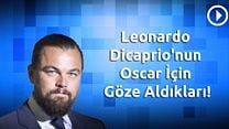 Leonardo Dicaprio'nun Oscar İçin Göze Aldıkları! görüntüsü