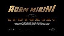 Adam Mısın! - Fragman görüntüsü