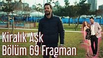 Kiralık Aşk 69.Bölüm Fragmanı görüntüsü