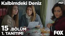 Kalbimdeki Deniz 15.Bölüm Fragmanı görüntüsü