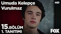 Umuda Kelepçe Vurulmaz 15.Bölüm Fragmanı görüntüsü