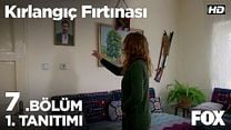 Kırlangıç Fırtınası 7.Bölüm Fragmanı görüntüsü