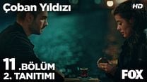 Çoban Yıldızı 11.Bölüm Fragmanı görüntüsü