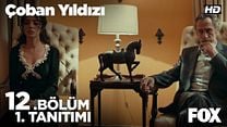 Çoban Yıldızı 12.Bölüm Fragmanı görüntüsü
