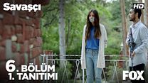 Savaşçı 6.Bölüm Fragmanı görüntüsü