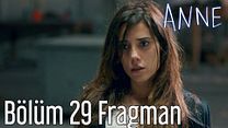 Anne 29.Bölüm Fragmanı görüntüsü