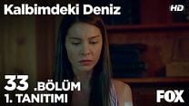 Kalbimdeki Deniz 33.Bölüm Fragmanı görüntüsü