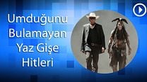 Umduğunu Bulamayan Yaz Gişe Hitleri! görüntüsü