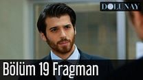 Dolunay 19.Bölüm Fragmanı görüntüsü