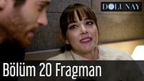 Dolunay 20.Bölüm Fragmanı görüntüsü