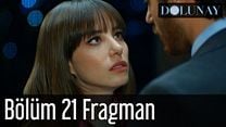Dolunay 21.Bölüm Fragmanı görüntüsü
