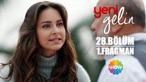 Yeni Gelin 28.Bölüm Fragmanı görüntüsü