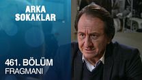 Arka Sokaklar 461.Bölüm Fragmanı görüntüsü