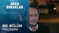 Arka Sokaklar 462.Bölüm Fragmanı görüntüsü