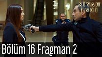 Siyah İnci 16.Bölüm Fragmanı görüntüsü