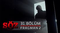 Söz 31.Bölüm Fragmanı görüntüsü