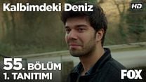 Kalbimdeki Deniz 55.Bölüm Fragmanı görüntüsü