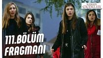 Kırgın Çiçekler 111.Bölüm Fragmanı görüntüsü