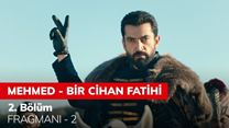 Mehmed Bir Cihan Fatihi 2.Bölüm Fragmanı