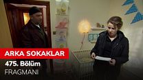 Arka Sokaklar 475.Bölüm Fragmanı görüntüsü