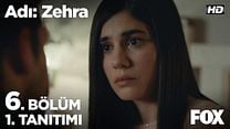 Adı Zehra 6.Bölüm Fragmanı görüntüsü