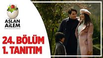 Aslan Ailem 24.Bölüm Fragmanı görüntüsü