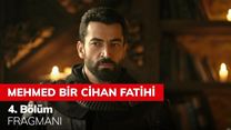 Mehmed Bir Cihan Fatihi 4.Bölüm Fragmanı