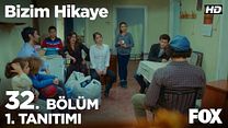 Bizim Hikaye 32.Bölüm Fragmanı görüntüsü