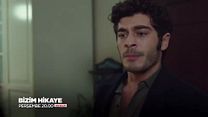 Bizim Hikaye 54.Bölüm Fragmanı görüntüsü