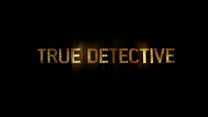 True Detective Resmi Fragman görüntüsü