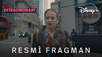 Extraordinary Fragman görüntüsü