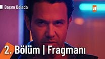 Başım Belada 2.Bölüm Fragmanı görüntüsü