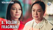 Veda Mektubu 8.Bölüm Fragmanı görüntüsü