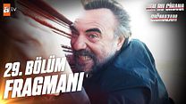Ben Bu Cihana Sığmazam 29.Bölüm Fragmanı görüntüsü