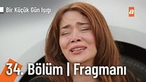 Bir Küçük Gün Işığı 34.Bölüm Fragmanı görüntüsü