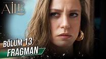 Aile 13.Bölüm Fragmanı görüntüsü