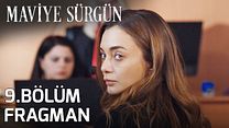 Maviye Sürgün 9.Bölüm Fragmanı görüntüsü