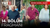 Benim Güzel Ailem 14.Bölüm Fragmanı görüntüsü