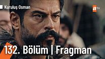 Kuruluş Osman 132.Bölüm Fragmanı görüntüsü